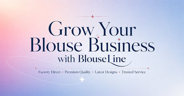 BlouseLine – Premium Blouse Manufacturer & Wholesale Supplier in Surat