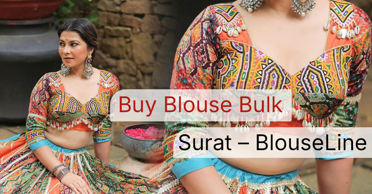Buy Blouse Bulk Surat – BlouseLine
