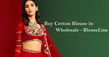 Buy Cotton Blouse in Wholesale - BlouseLine