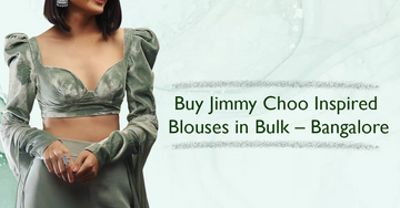Buy Jimmy Choo Inspired Blouses in Bulk – Bangalore