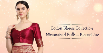 Cotton Blouse Collection Nizamabad Bulk – BlouseLine