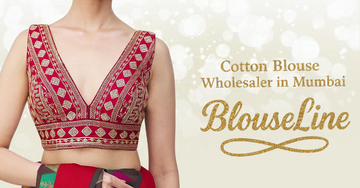 Cotton Blouse Wholesaler in Mumbai – BlouseLine
