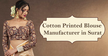 Cotton Printed Blouse Manufacturer in Surat