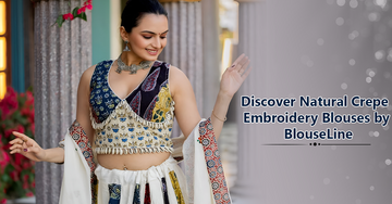 Discover Natural Crepe Embroidery Blouses by BlouseLine
