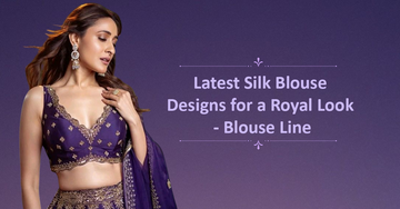 Latest Silk Blouse Designs for a Royal Look – Womens Blouse Line