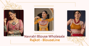 Navratri Blouse Wholesale Rajkot – BlouseLine