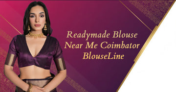 Readymade Blouse Near Me Coimbatore – BlouseLine