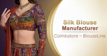 Silk Blouse Manufacturer Coimbatore – BlouseLine
