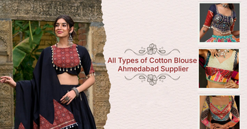 All Types of Cotton Blouse Ahmedabad Supplier